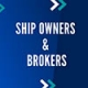 Ship Owners & Brokers